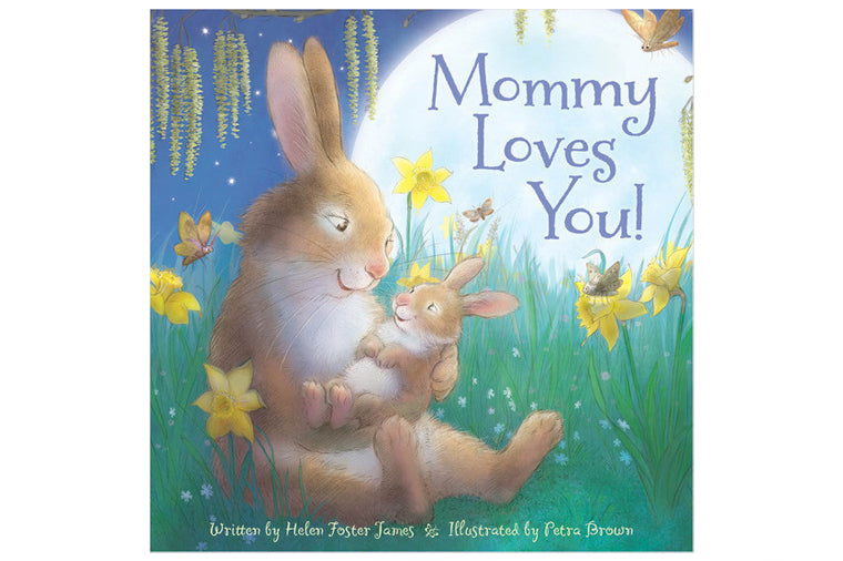 Mommy Loves You Book