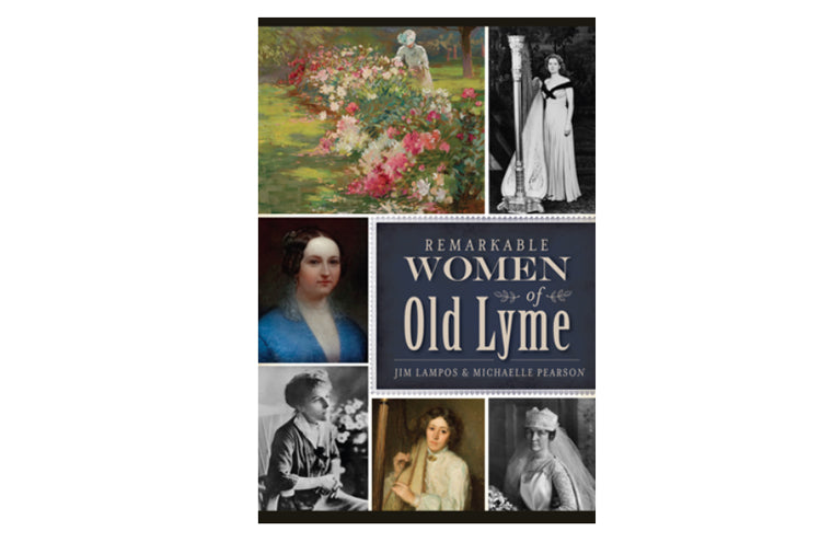 Remarkable Women of Old Lyme
