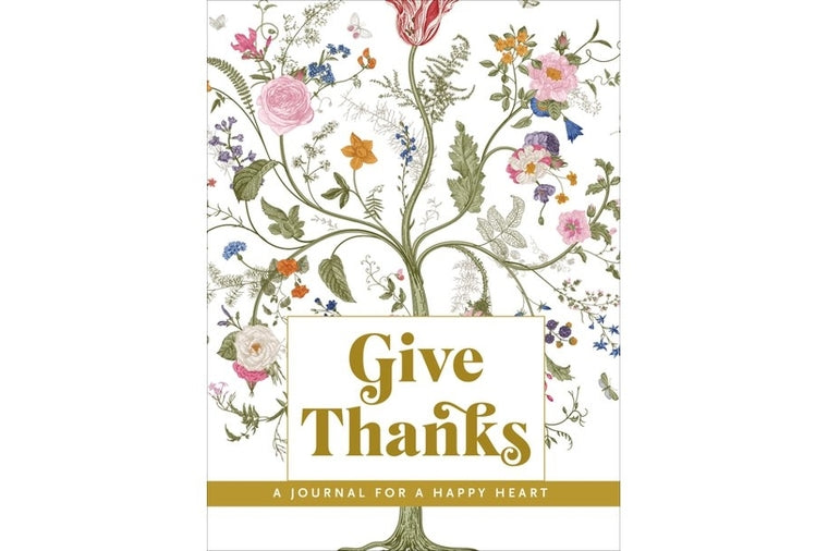 Give Thanks: Journal for a Happy Heart