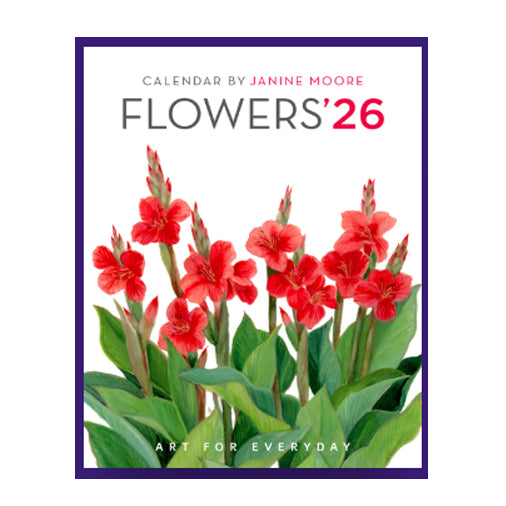 Art for Everyday - Janine Moore's 2026 Flowers Poster Calendar 11x14