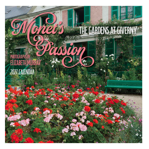 2027 Monet's Passion: The Gardens at Giverny Wall Calendar