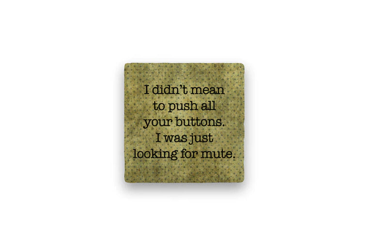 Push Your Buttons Coaster