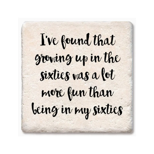 Growing Up in the Sixties Coaster