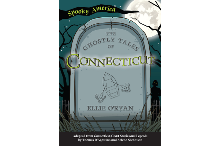 The Ghostly Tales of Connecticut